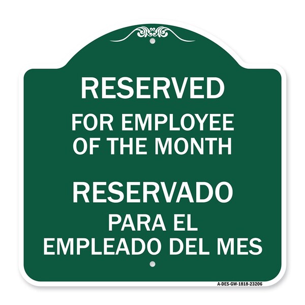 Signmission Reserved for Employee of the Month Reservado Para El Empleado Del Mes, Green & White, GW-1818-23206 A-DES-GW-1818-23206 - main